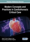 Image for Modern Concepts and Practices in Cardiothoracic Critical Care