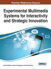 Image for Experimental Multimedia Systems for Interactivity and Strategic Innovation