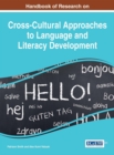 Image for Handbook of research on cross-cultural approaches to language and literacy development