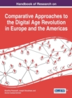 Image for Handbook of Research on Comparative Approaches to the Digital Age Revolution in Europe and the Americas