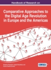 Image for Handbook of Research on Comparative Approaches to the Digital Age Revolution in Europe and the Americas