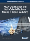 Image for Fuzzy Optimization and Multi-Criteria Decision Making in Digital Marketing