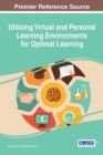 Image for Utilizing Virtual and Personal Learning Environments for Optimal Learning