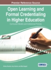 Image for Open learning and formal credentialing in higher education: curriculum models and institutional policies