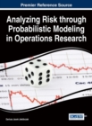 Image for Analyzing Risk through Probabilistic Modeling in Operations Research