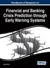 Image for Handbook of Research on Financial and Banking Crisis Prediction through Early Warning Systems