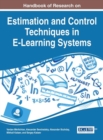 Image for Handbook of research on estimation and control techniques in e-learning systems