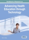 Image for Handbook of Research on Advancing Health Education through Technology