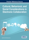 Image for Cultural, Behavioral, and Social Considerations in Electronic Collaboration