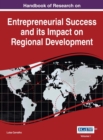 Image for Handbook of research on entrepreneurial success and its impact on regional development