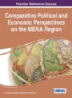 Image for Comparative Political and Economic Perspectives on the MENA Region