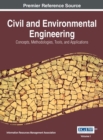 Image for Civil and environmental engineering  : concepts, methodologies, tools, and applications