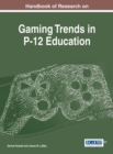 Image for Handbook of Research on Gaming Trends in P-12 Education