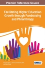 Image for Facilitating Higher Education Growth through Fundraising and Philanthropy