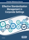 Image for Effective Standardization Management in Corporate Settings
