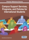 Image for Campus Support Services, Programs, and Policies for International Students