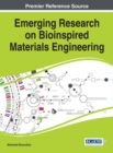 Image for Emerging Research on Bioinspired Materials Engineering