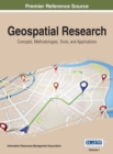 Image for Geospatial Research : Concepts, Methodologies, Tools, and Applications