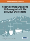 Image for Modern Software Engineering Methodologies for Mobile and Cloud Environments