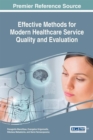 Image for Effective Methods for Modern Healthcare Service Quality and Evaluation
