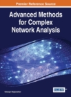 Image for Advanced Methods for Complex Network Analysis