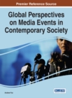 Image for Global perspectives on media events in contemporary society