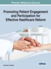 Image for Promoting Patient Engagement and Participation for Effective Healthcare Reform