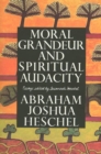 Image for Moral grandeur and spiritual audacity: essays