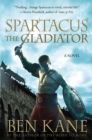 Image for Spartacus: The Gladiator