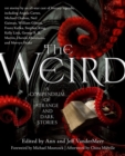 Image for Weird: A Compendium of Strange and Dark Stories