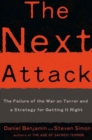 Image for Next Attack: The Failure of the War On Terror and a Strategy for Getting It Right