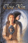 Image for Close Kin: Book Ii -- The Hollow Kingdom Trilogy