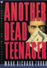 Image for Another dead teenager