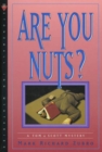 Image for Are you nuts?