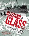 Image for Blizzard of Glass: The Halifax Explosion of 1917