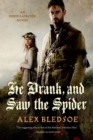 Image for He drank, and saw the spider