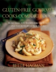 Image for The gluten-free gourmet cooks comfort foods