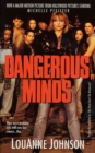 Image for Dangerous Minds: A Funny &amp; Inspiring Story of Teaching