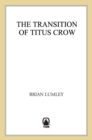 Image for Transition of Titus Crow