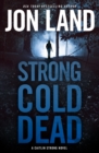 Image for Strong Cold Dead: A Caitlin Strong Novel