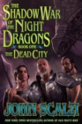 Image for Shadow War of the Night Dragons, Book One: The Dead City: Prologue: A Tor.com Original