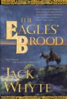 Image for Eagles&#39; Brood: Book Three of The Camulod Chronicles