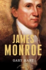 Image for James Monroe: The American Presidents Series: The 5th President, 1817-1825