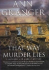 Image for That Way Murder Lies: A Mitchell and Markby Mystery