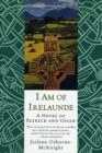 Image for I Am of Irelaunde: A Novel of Patrick and Osian