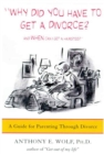 Image for &quot;why Did You Have to Get a Divorce? and When Can I Get a Hamster?&quot;