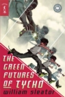 Image for Green Futures of Tycho