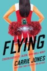 Image for Flying: A Novel