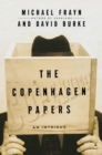 Image for The Copenhagen Papers: An Intrigue.