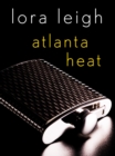 Image for Atlanta Heat: A Navy SEALs Story